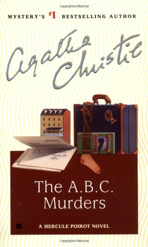 Beispielbild fr The A. B. C. Murders (A Hercule Poirot Novel) zum Verkauf von BooksRun