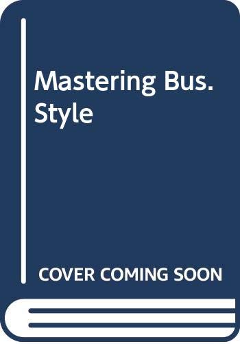 Stock image for Mastering Bus. Style for sale by Redux Books