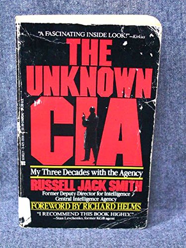 Beispielbild fr The Unknown CIA zum Verkauf von Better World Books