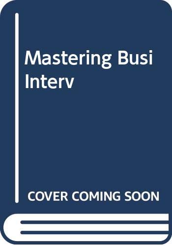 9780425131886: Mastering the Business Interview: Success Strategies That Put You Ahead