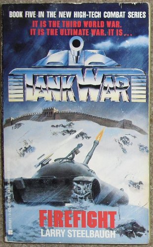 Imagen de archivo de Tankwar V: Firefight a la venta por ThriftBooks-Dallas