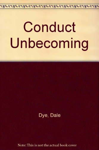 Stock image for Conduct Unbecoming for sale by Granada Bookstore,            IOBA