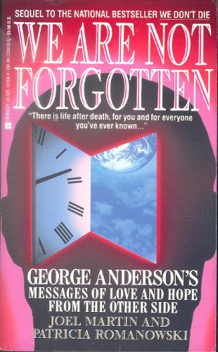 Imagen de archivo de We Are Not Forgotten: George Anderson's Messages of Love a la venta por SecondSale