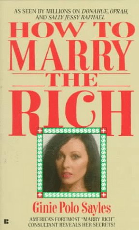 Stock image for How to Marry the Rich for sale by BooksRun