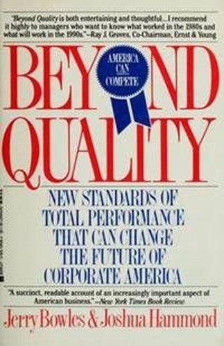 Beispielbild fr Beyond Quality zum Verkauf von Better World Books: West