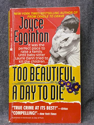 9780425134207: Too Beautiful a Day to Die