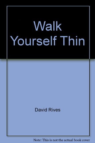 Stock image for Walk Yourself Thin for sale by Wonder Book