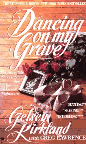 Stock image for Dancing on My Grave for sale by Better World Books