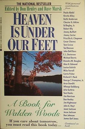 Stock image for Heaven Is under Our Feet : A Book for Walden Woods for sale by Better World Books