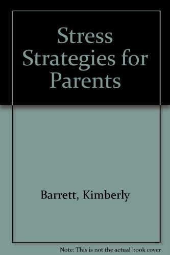 Imagen de archivo de Stress strategies for parents a la venta por HPB Inc.