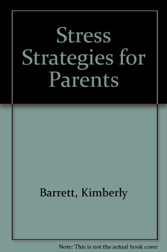 Stock image for Stress strategies for parents for sale by BombBooks