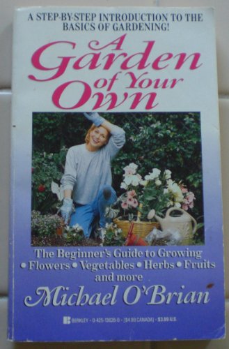 A Garden of Your Own (9780425136287) by O'Brien, Michael