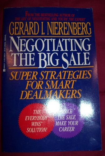 Beispielbild fr Negotiating the Big Sale zum Verkauf von Better World Books