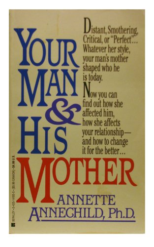 Stock image for Your Man/His Motheris Mother for sale by ThriftBooks-Dallas