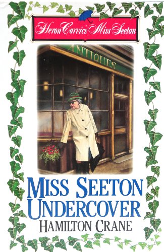 Imagen de archivo de Miss Seeton Undercover (Heron Carvic's Miss Seton) a la venta por SecondSale