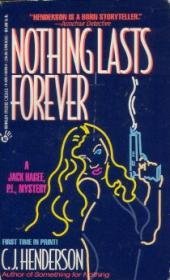 Stock image for Nothing Lasts Forever for sale by HPB-Diamond