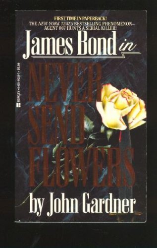 Never Send Flowers (9780425142509) by Gardner, John