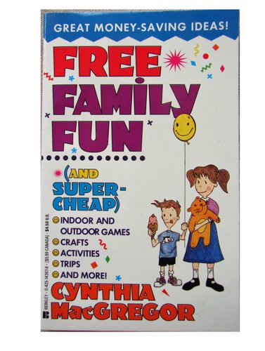 Imagen de archivo de Free*Family Fun* a la venta por Modetz Errands-n-More, L.L.C.