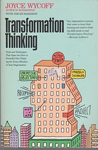 9780425143742: Transformation Thinking: Tools and Techniques That Open the Door to Powerful New Thinking for Every Member of Your Organization