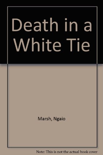 Stock image for Death in a White Tie for sale by Better World Books