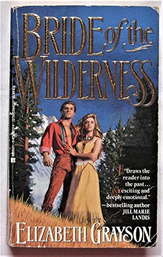 Imagen de archivo de Bride of the Wilderness a la venta por Better World Books