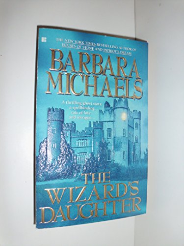 The Wizard's Daughter (9780425146422) by Michaels, Barbara