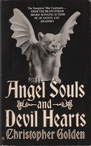 Beispielbild fr Angel Souls and Devil Hearts zum Verkauf von Wonder Book