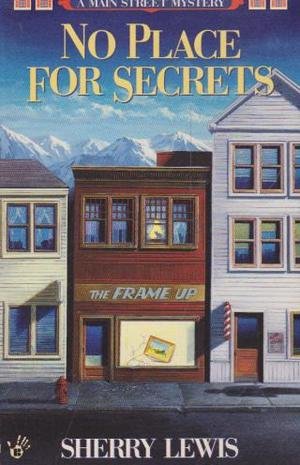 No place for secrets (Main Street Mystery) (9780425148358) by Lewis, Sherry