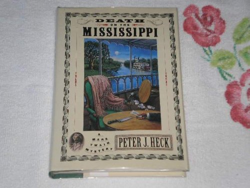 Imagen de archivo de Death on the Mississippi (Mark Twain Mystery) a la venta por BookHolders