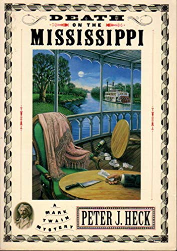 Beispielbild fr Death on the Mississippi (A Mark Twain Mystery) zum Verkauf von Robinson Street Books, IOBA