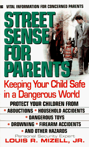 9780425149478: Street sense for parents