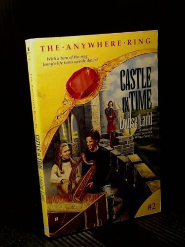 9780425150481: The Anywhere Ring: Castle in Time: 2
