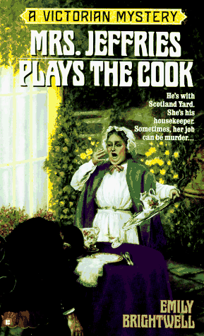 Beispielbild fr Mrs. Jeffries Plays the Cook (Victorian Mystery) zum Verkauf von Seattle Goodwill