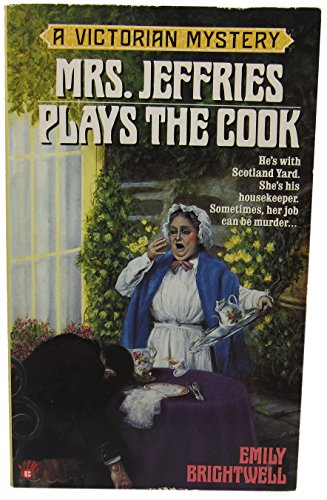 Mrs. Jeffries Plays the Cook (Victorian Mystery) (9780425150535) by Brightwell, Emily