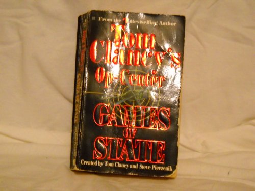 9780425151877: Games of State (Tom Clancy's Op-Center, Book 3)