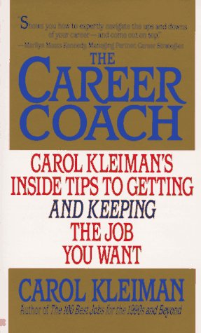 Beispielbild fr The Career Coach zum Verkauf von Half Price Books Inc.