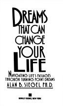 Dreams that can change your life: navigating life' (9780425152614) by Siegel, Alan