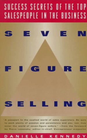 Beispielbild fr Seven Figure Selling Success Secrets of the Top Salespeople in the Business zum Verkauf von Antiquariat Ottakring 1160 Wien