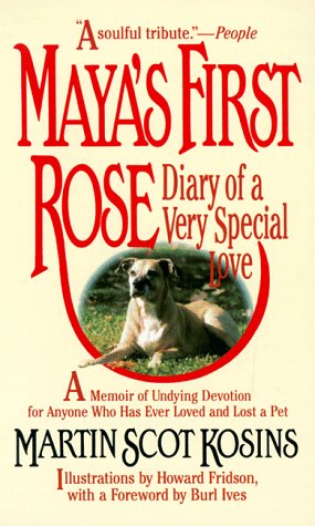Beispielbild fr Maya's First Rose: Diary of a Very Special Love zum Verkauf von Wonder Book
