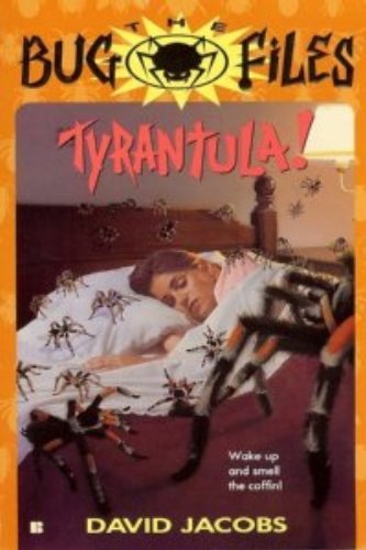 Beispielbild fr The Bug Files 2: Tyrantula! zum Verkauf von Wonder Book