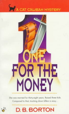 One for the Money - Borton, D. B.