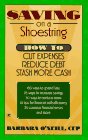 9780425153444: Saving on a shoestring How To Cut Expenses Reduce Debt Stash More Cash