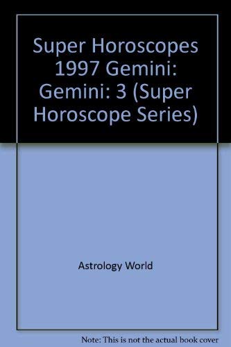 Stock image for Super Horoscopes 1997: Gemini for sale by SecondSale