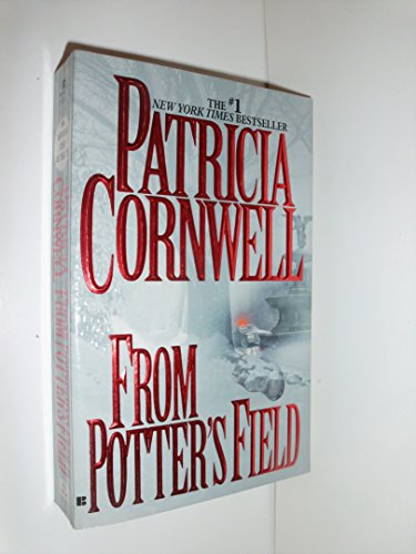 Stock image for From Potter's Field (Kay Scarpetta) for sale by SecondSale