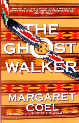 Stock image for Ghost Walker (Wind River Reservation Mystery) for sale by Goodwill of Colorado