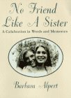Stock image for No Friend Like a Sister for sale by SecondSale