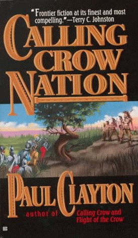 Imagen de archivo de Calling Crow Nation a la venta por ThriftBooks-Atlanta
