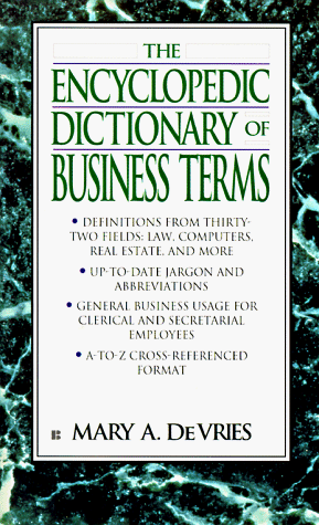 Beispielbild fr The Encyclopedic Dictionary Of Business Terms zum Verkauf von Library House Internet Sales