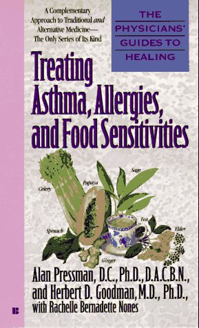 Stock image for Treating Asthma, Allergies, and Food Sensitivities (Physicians' Guides to Healing) for sale by Irish Booksellers