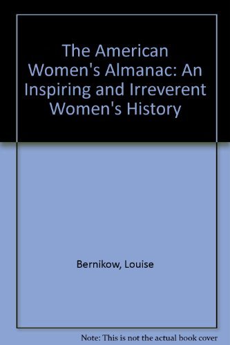 Imagen de archivo de The American Women's Almanac a la venta por Housing Works Online Bookstore